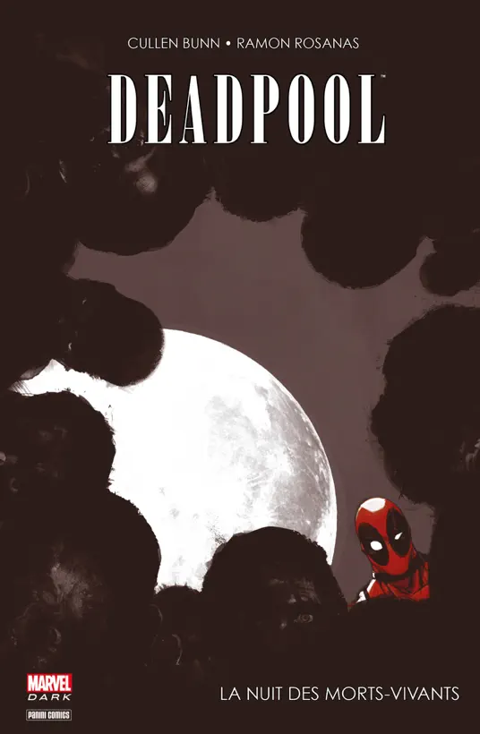 Deadpool La Nuit Des Morts-Vivants