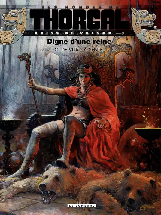 Kriss de Valnor - tome 3 - Digne d'une reine