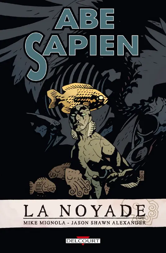 Abe Sapien Tome 01