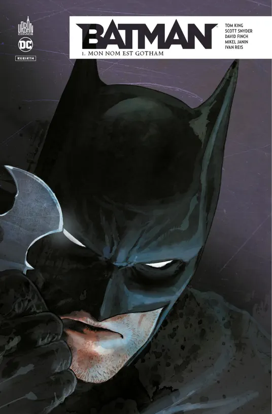 Batman Rebirth - Mon nom est Gotham - Tome 1
