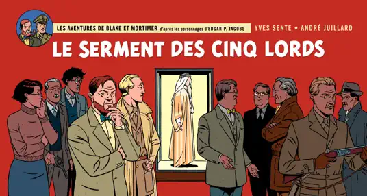 Blake & Mortimer - Tome 21 - Le serment des cinq Lords - version panoramique