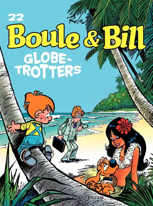 Boule et Bill - tome 22 - Globe-Trotters