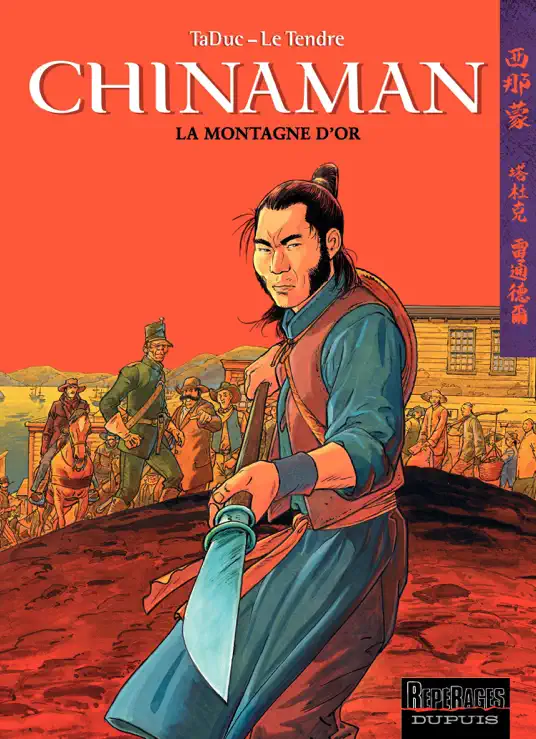 Chinaman -  Tome 1 - La Montagne d'or