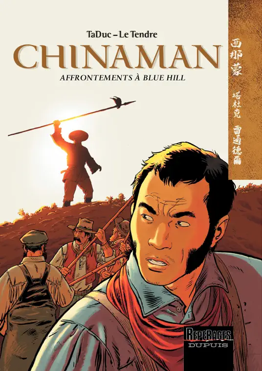 Chinaman - Tome 7 - Affrontements à Blue Hill