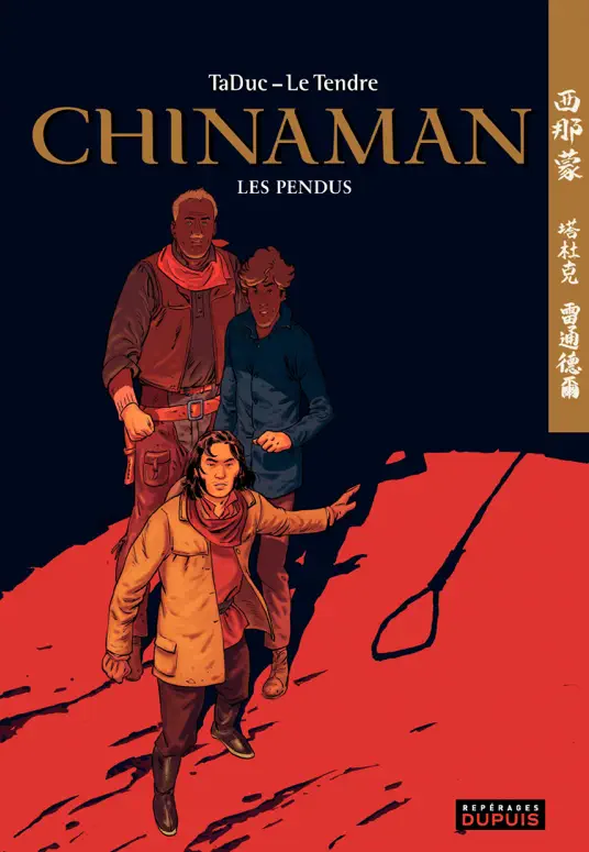 Chinaman -  Tome 8 - Les Pendus