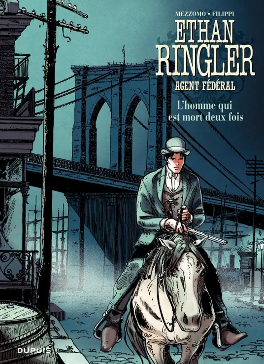 Ethan Ringler, Agent Fédéral -  Tome 4