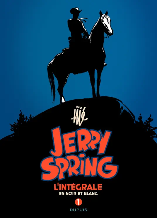 Jerry Spring - L'Intégrale Tome 1