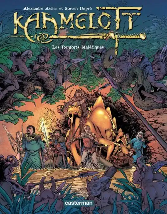 Kaamelott (Tome 9)  - Les renforts maléfiques