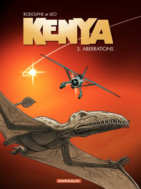 Kenya - tome 3 - Aberrations