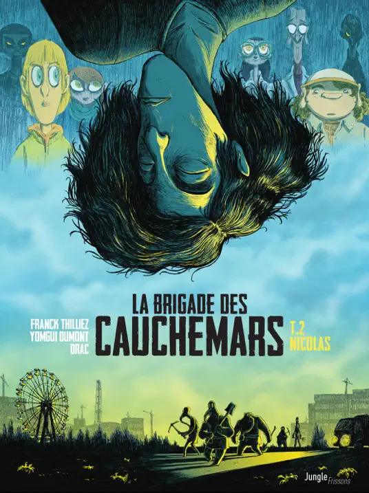 La brigade des cauchemars T2