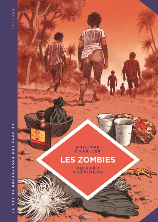 La petite Bédéthèque des Savoirs - Tome 19 - Les zombies. La vie au-delà de la mort