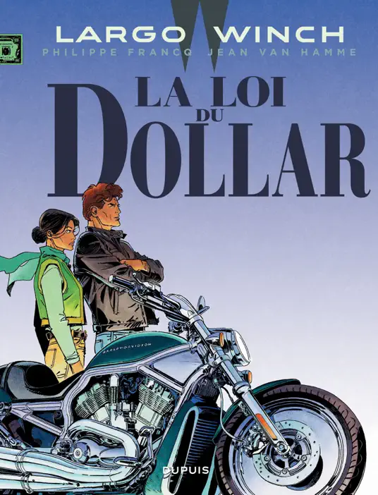 Largo Winch - Tome 14 - La loi du dollar