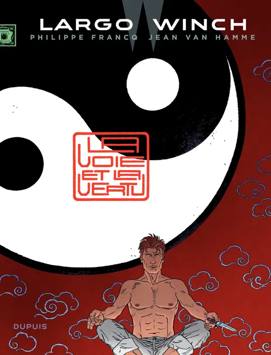 Largo Winch - Tome 16 - La voie et la vertu