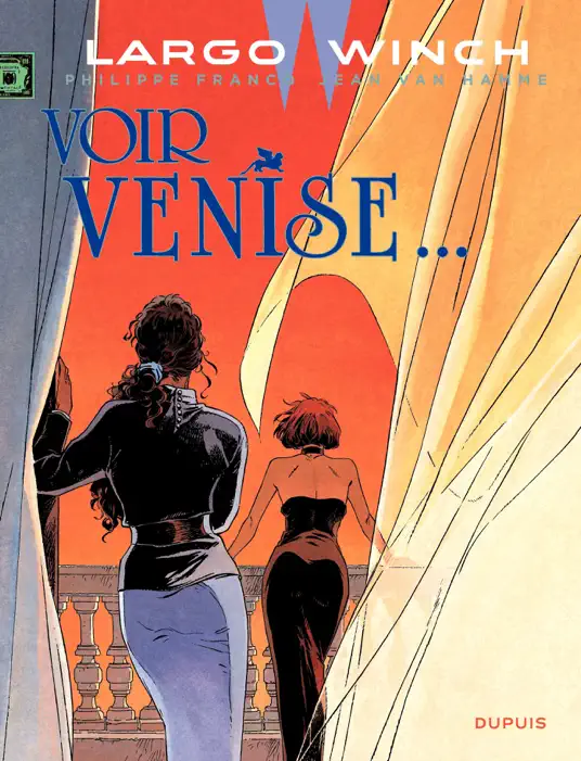 Largo Winch - Tome 9 - Voir Venise..‪.‬