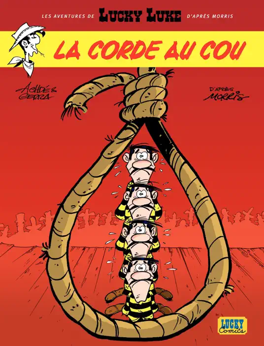 Les aventures de Lucky Luke d'après Morris - tome 2 - La corde au cou