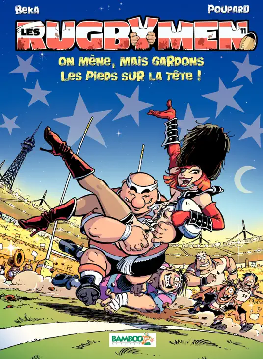 Les Rugbymen - Tome 11 - On mène, mais gardons les pieds sur la tête ‪!‬