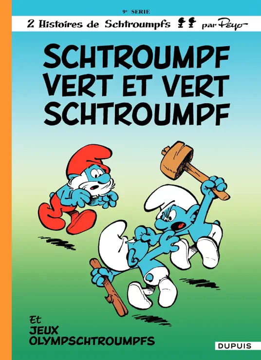 Les Schtroumpfs - tome 09 - Schtroumpf Vert et Vert Schtroumpf