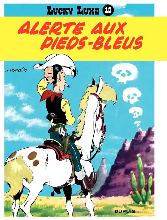 Lucky Luke - Tome 10 - ALERTE AUX PIEDS BLEUS