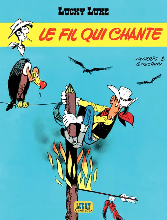 Lucky Luke - tome 14 – Le Fil qui chante