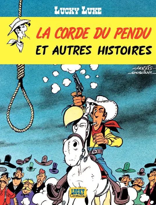 Lucky Luke - tome 20 – La Corde du pendu et autres histoires