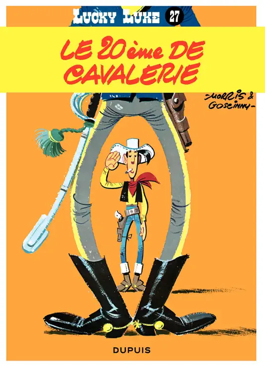 Lucky Luke - Tome 27 - LE 20IEME DE CAVALERIE