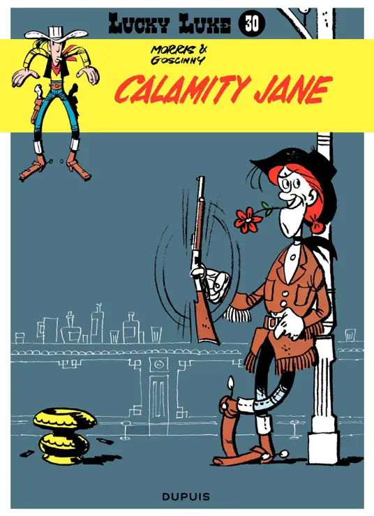 Lucky Luke - Tome 30 - CALAMITY JANE