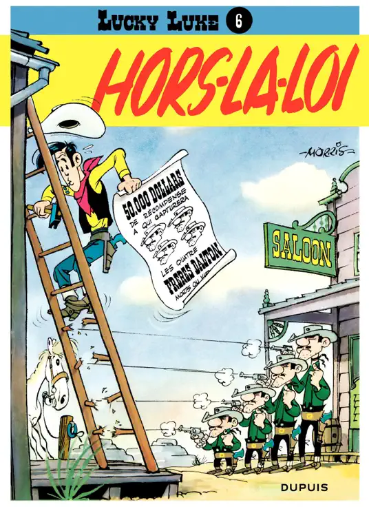 Lucky Luke - Tome 6 - HORS-LA-LOI