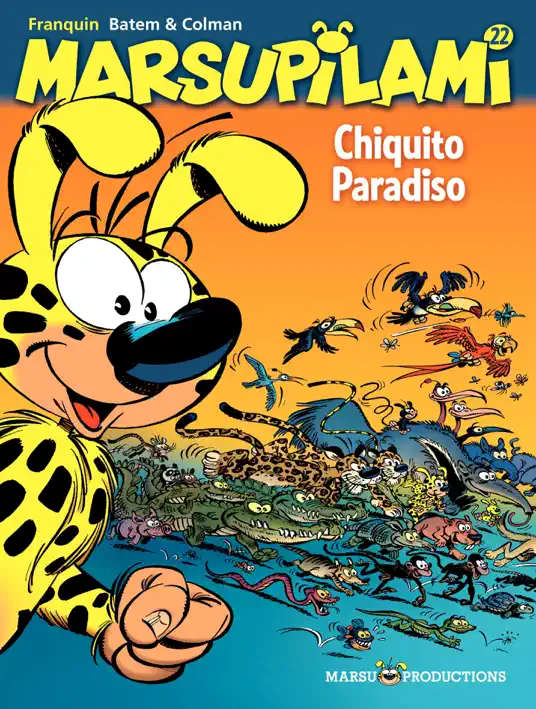 Marsupilami – Tome 22 - Chiquito Paradiso