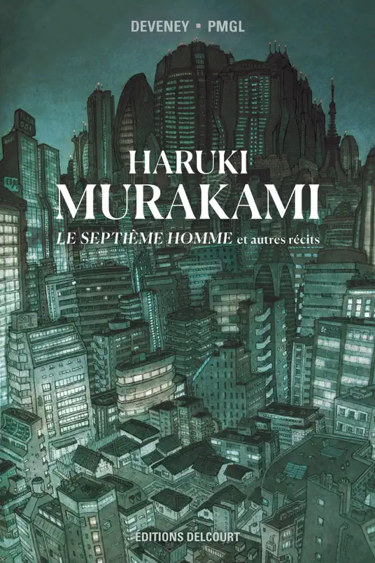 Murakami - Le septième homme et autres récits