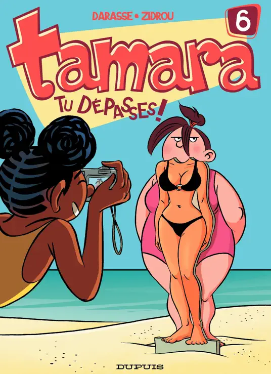 Tamara - Tome 6 - Tu dépasses ‪!‬