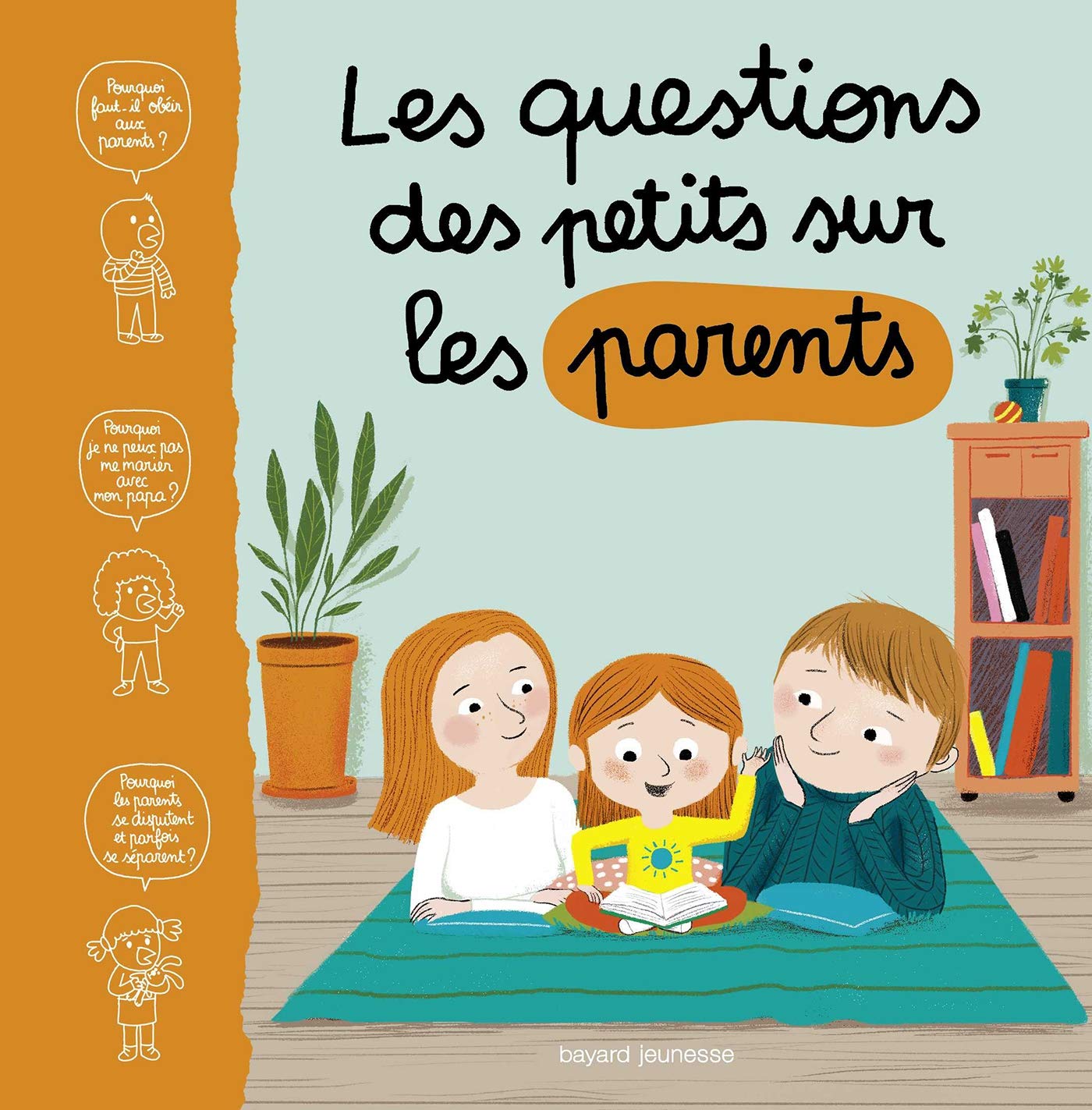 les questions des tout petits sur les parents