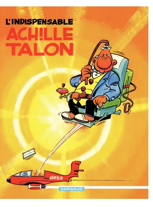 Achille Talon - Tome 5 - Indispensable Achille Talon (L'‪)‬
