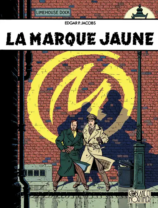 Blake et Mortimer - Tome 6 - La Marque Jaune‪ ‬