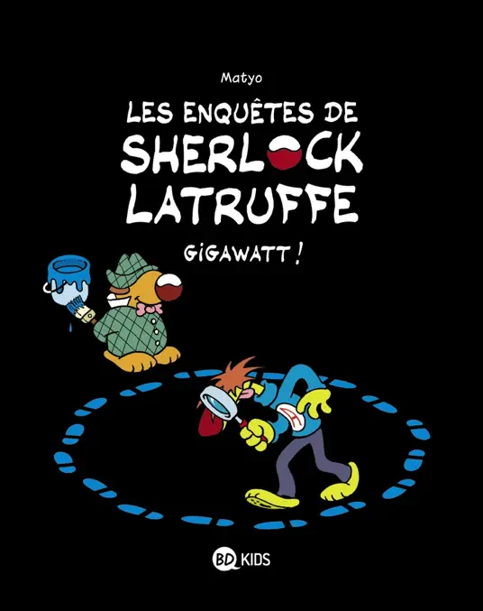 Les enquêtes de Sherlock Latruffe, Tome 01