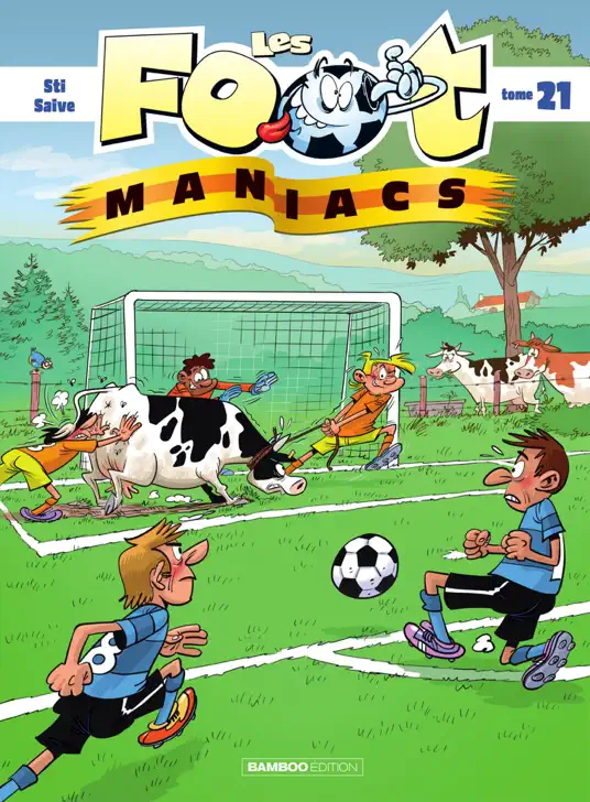 Les Footmaniacs - Tome 21