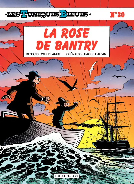 Les Tuniques Bleues - Tome 30 - LA ROSE DE BANTRY