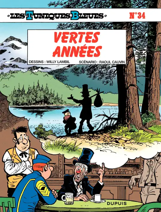 Les Tuniques Bleues - Tome 34 - VERTES ANNEES