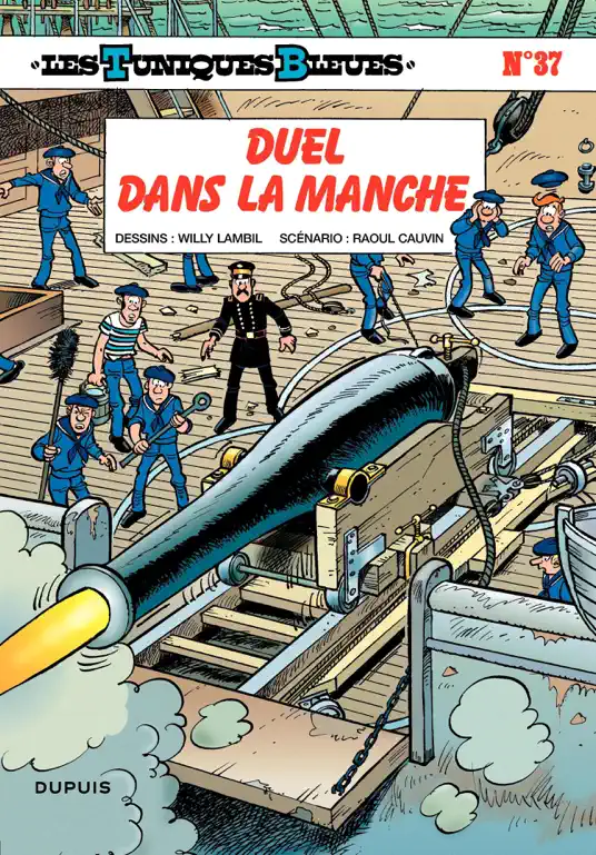 Les Tuniques Bleues - Tome 37 - DUEL DANS LA MANCHE