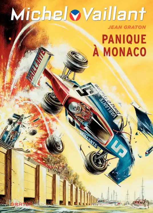 Michel Vaillant - tome 47 - Panique à Monaco