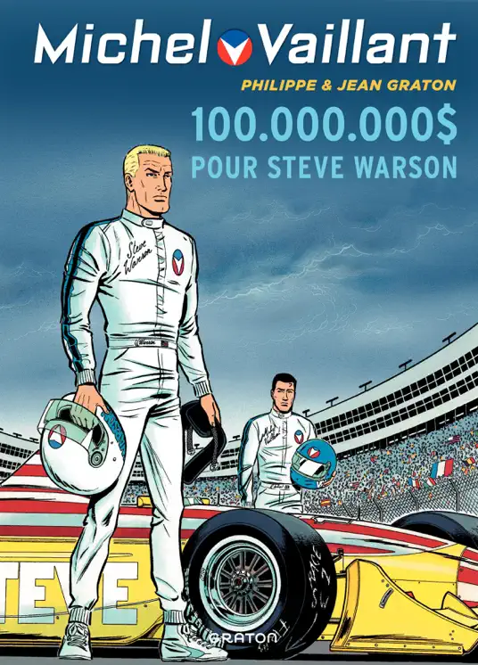 Michel Vaillant - tome 66 - 100.000.000 $ pour Steve Warson