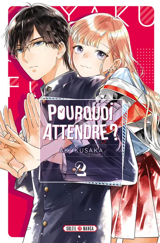 Pourquoi Attendre ? T02