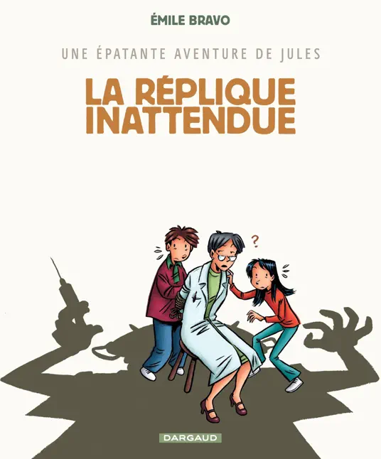 Une épatante aventure de Jules - Tome 2 - Réplique Inattendue