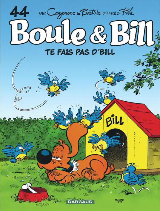 Boule et Bill - Tome 44 - Te fais pas d'Bill ‪!‬