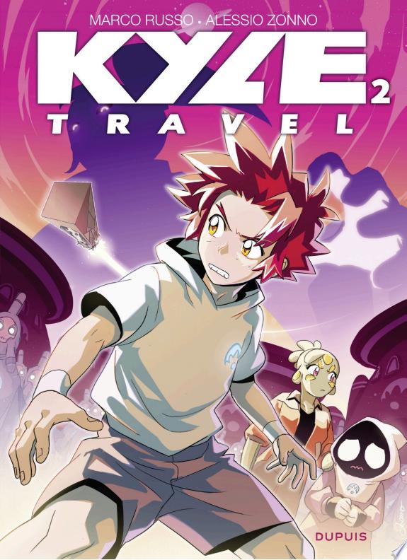 Kyle Travel - Tome 2 - La planète-trophée