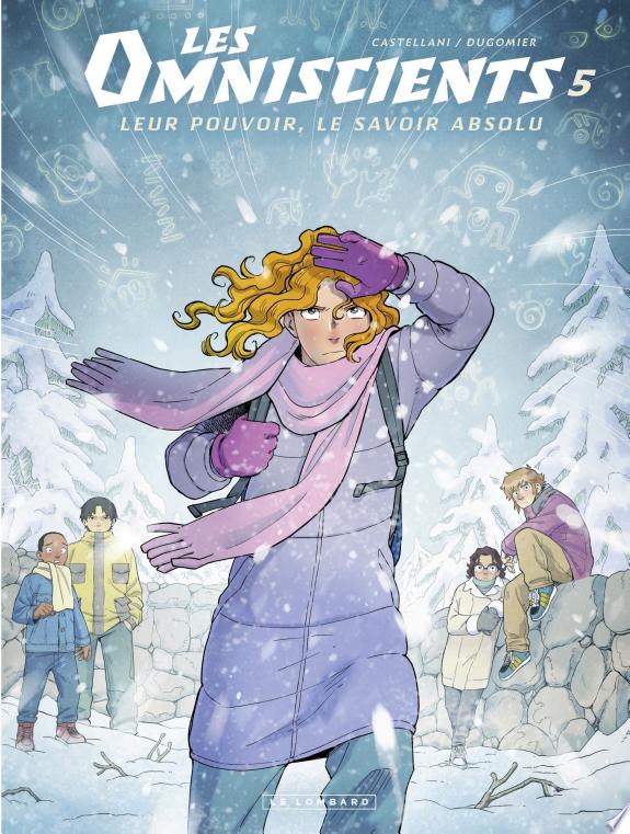 Les Omniscients - Tome 5 - Le second squelette