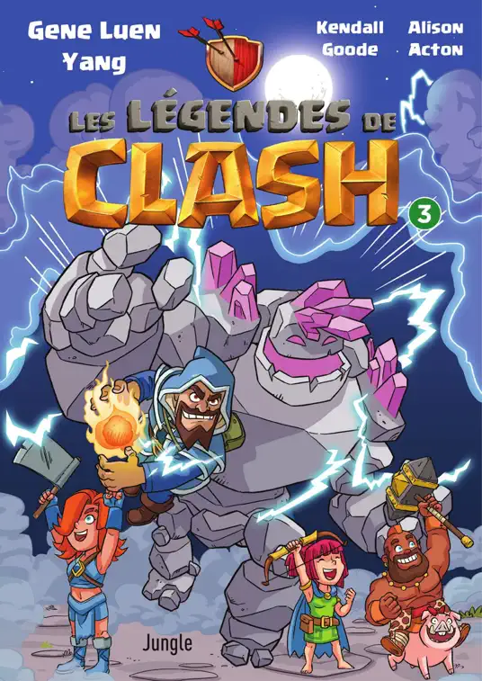 Les légende de Clash - Tome 3