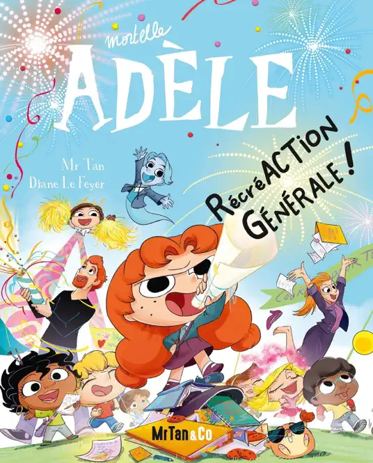 Mortelle Adèle - Tome 21 RécréACTION GÉNÉRALE ‪!‬