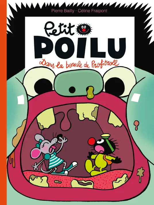 Petit Poilu - Tome 29 - Dans la bouche de Profitroll